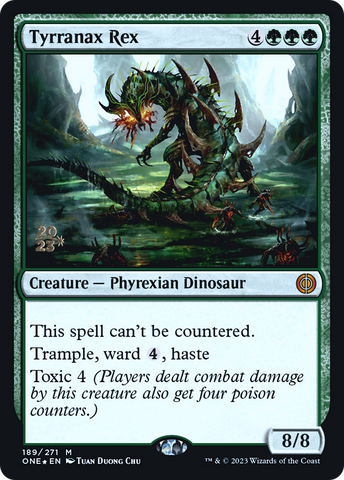 Tyrranax Rex [Phyrexia: All Will Be One Prerelease Promos]